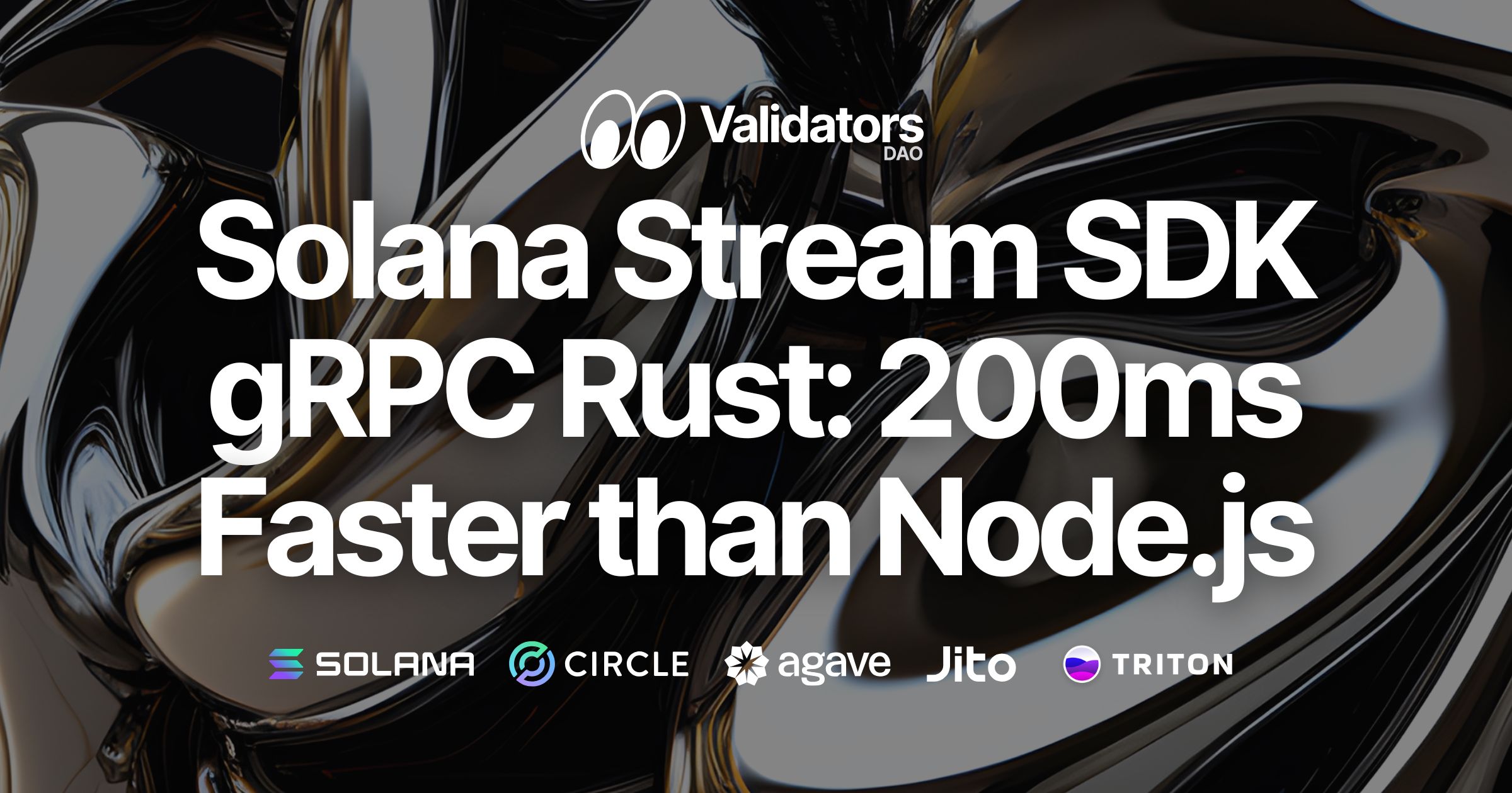 Solana Stream SDK Adds Geyser gRPC Rust Client – Over 200ms Faster than Node.js