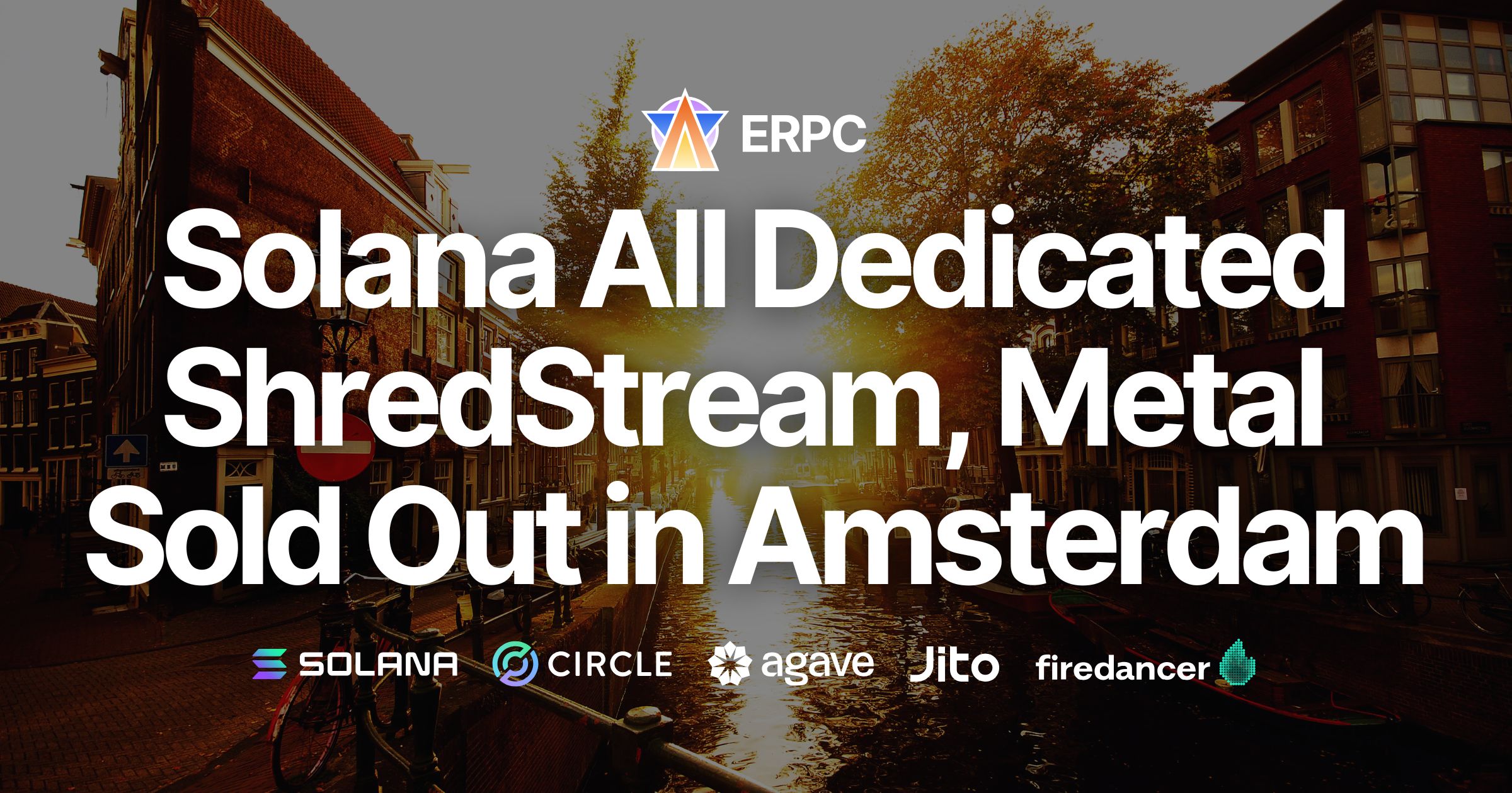 Solana Dedicated ShredStream Metal Ryzen and Bare‑Metal Servers Sold Out in Amsterdam, Following NY and FRA