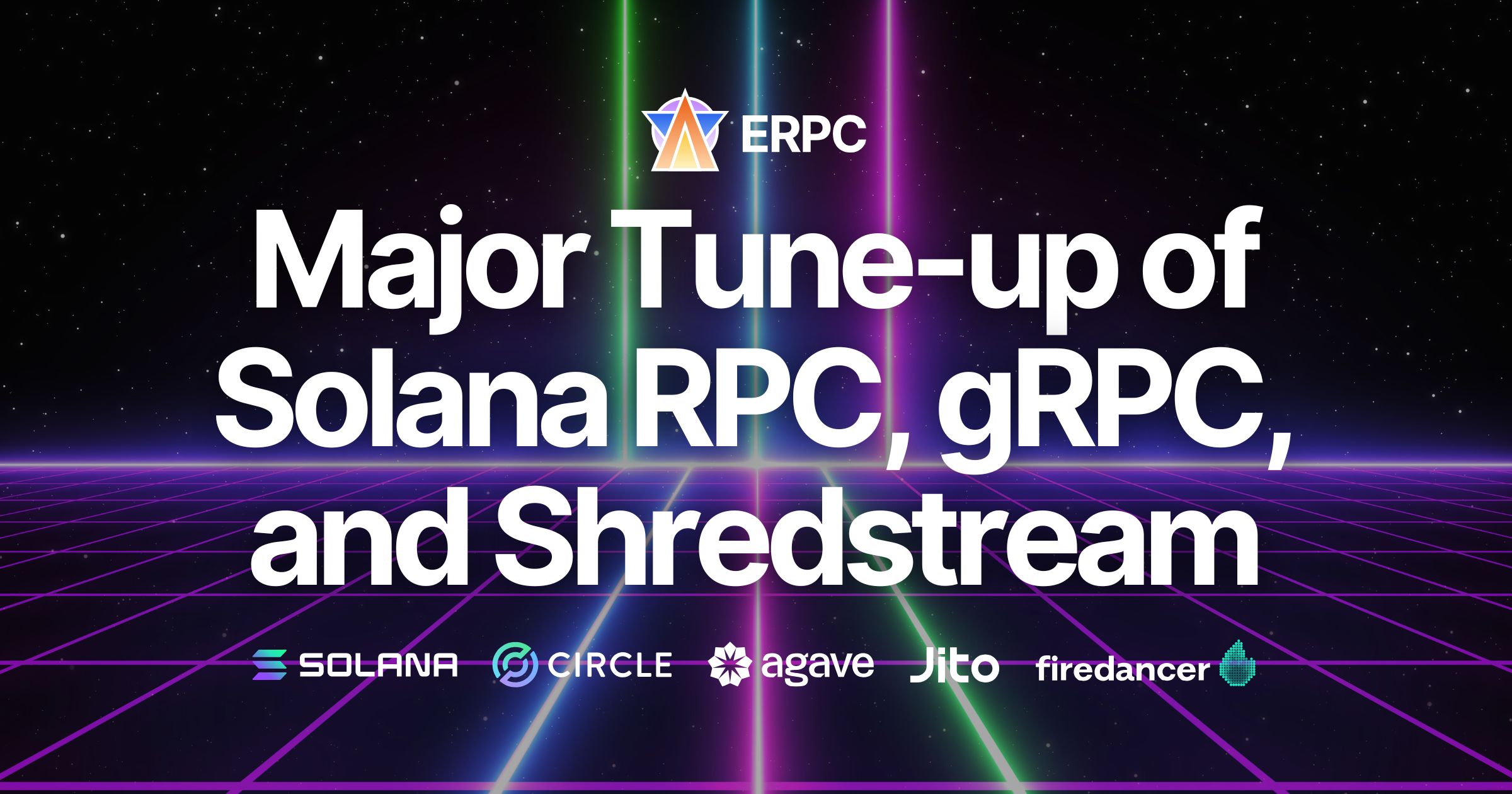 ERPC Announces Major Tune-up of Solana RPC, gRPC, and Shredstream Shared Endpoints with Enhanced Low Latency and Stability Across All Connections