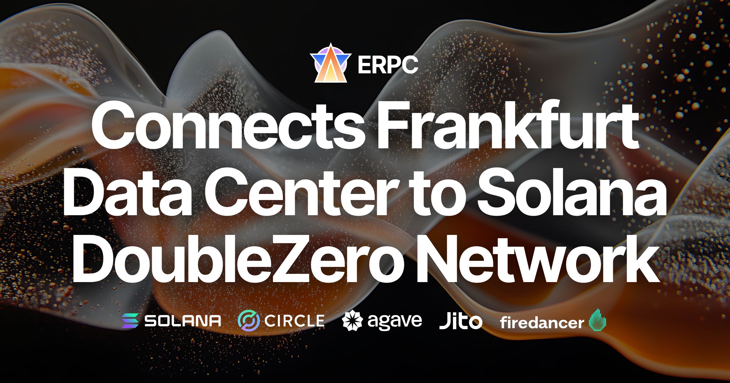 ERPC Connects Frankfurt Data Center to Solana DoubleZero Network, Achieving Further Latency Reduction and Stability Through Dedicated SWQoS Endpoint Lines