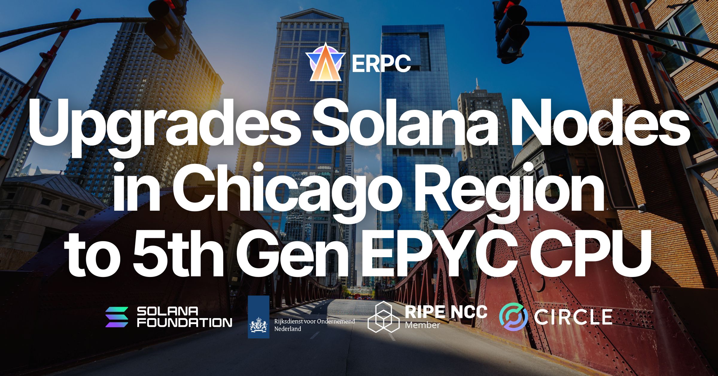ERPC Upgrades RPC and Geyser gRPC Nodes in the Chicago Region to 5th Gen EPYC and DDR5 6400MHz. Enhancing Stability and Catch-up Performance at a DoubleZero-Connected North American Hub