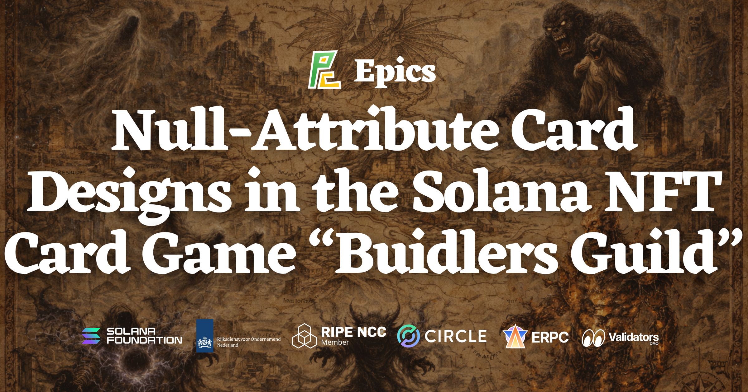 Epics DAO Announces the Release of Null-Attribute Card Designs in the Solana NFT Card Game “Buidlers Guild”